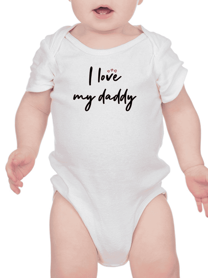 I Love My Daddy Baby Bodysuit Bodysuit Baby's -GoatDeals Designs