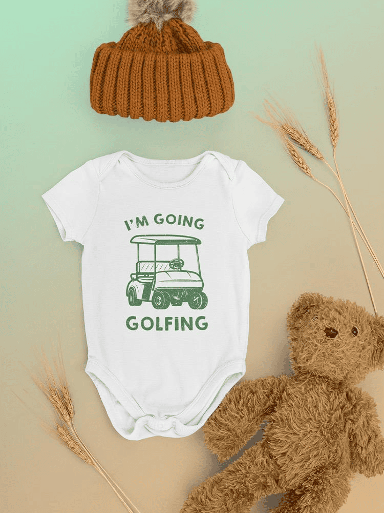 I'm Going Golfing Bodysuit -SmartPrintsInk Designs