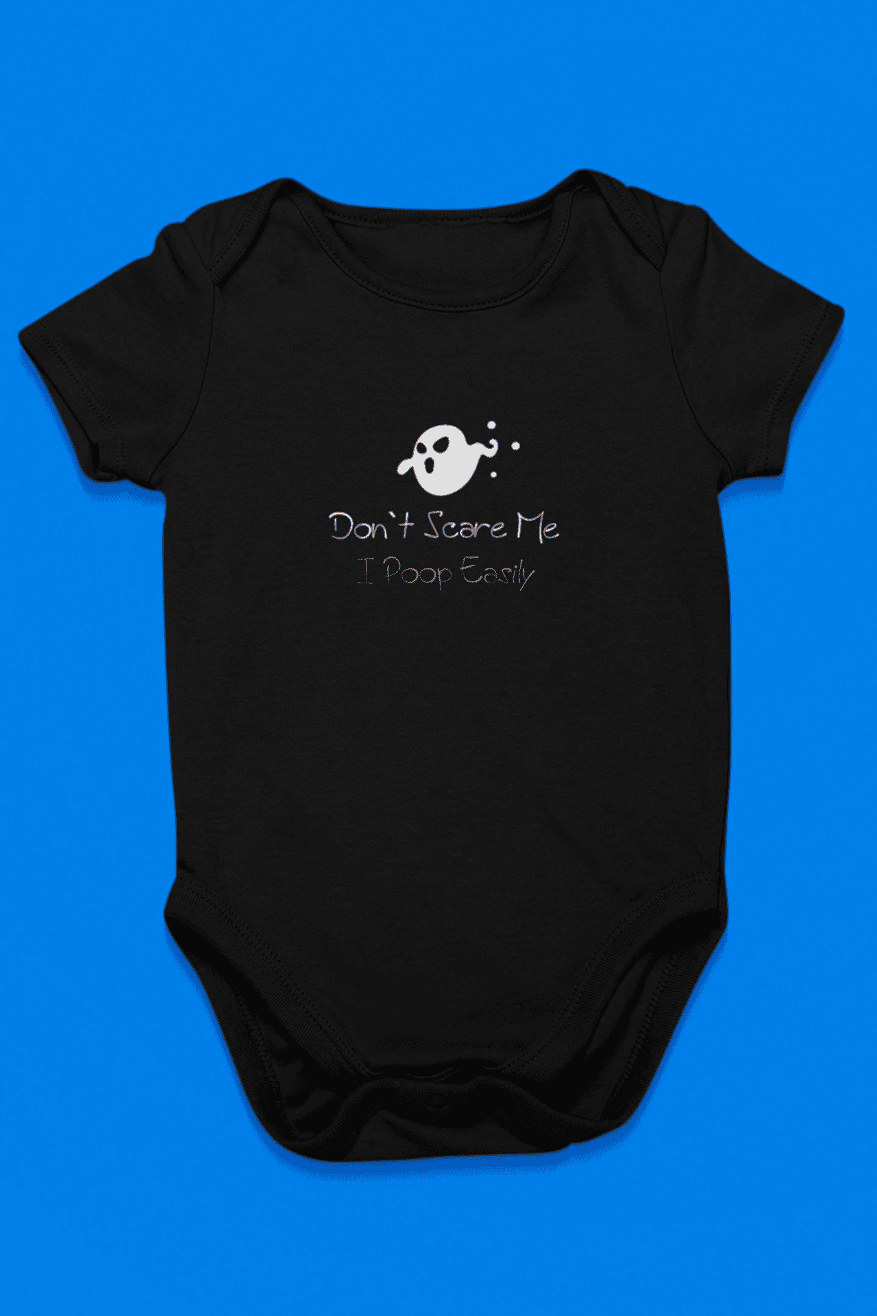 Don't Scare Me I Poop Bodysuit -SmartPrintsInk Designs