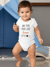 Then There Were Four Bodysuit Baby's -SmartPrintsInk Designs