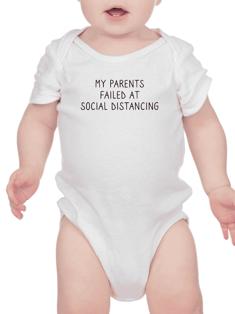 Failed Social Distancing Bodysuit -SmartPrintsInk Designs