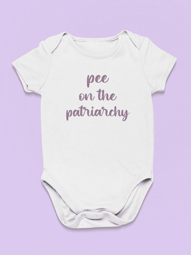 On The Patriarchy Bodysuit Baby's -SmartPrintsInk Designs