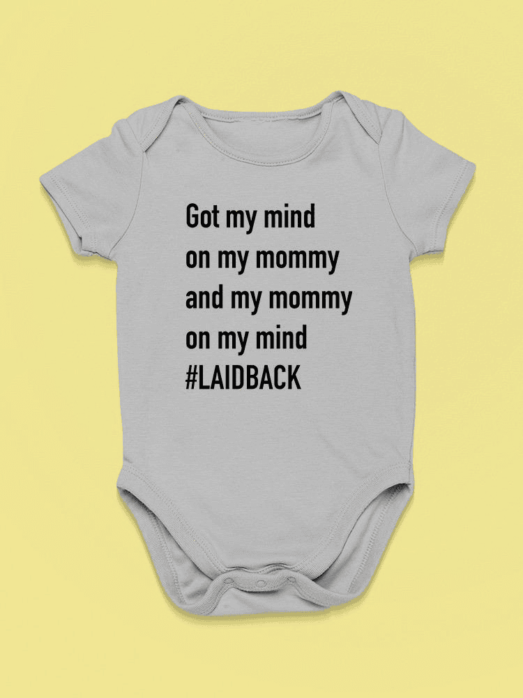 My Momma On My Mind, Quote Bodysuit Baby's -SmartPrintsInk Designs