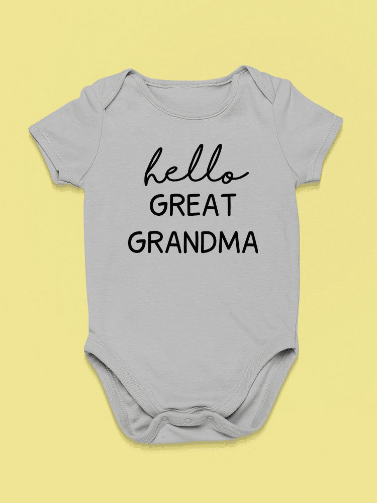 Hello Great Grandma Quote Bodysuit Baby's -SmartPrintsInk Designs