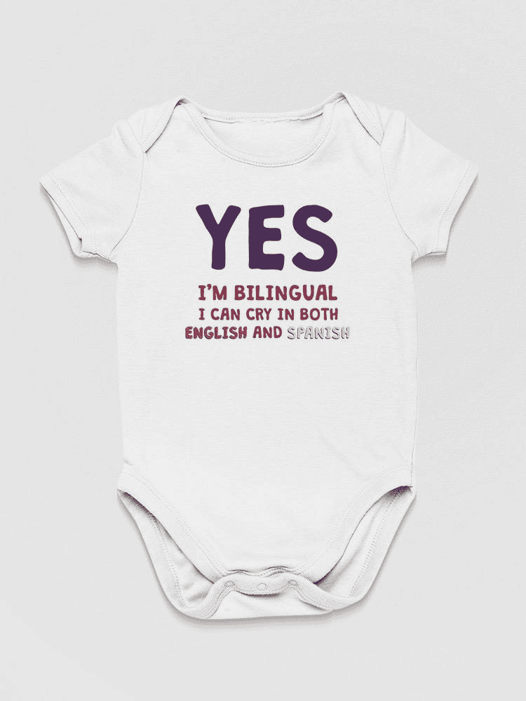 Yes, I'm Bilingual Bodysuit Baby's -SmartPrintsInk Designs