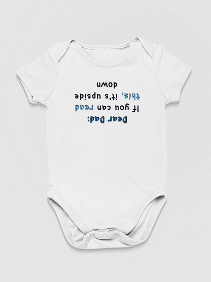 Dear Dad Quote Bodysuit Baby's -SmartPrintsInk Designs