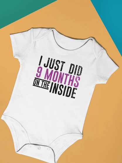 9 Months On The Inside Bodysuit -SmartPrintsInk Designs