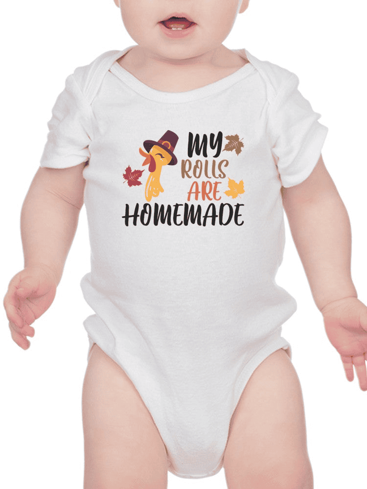 My Rolls Are Homemade Bodysuit -SmartPrintsInk Designs