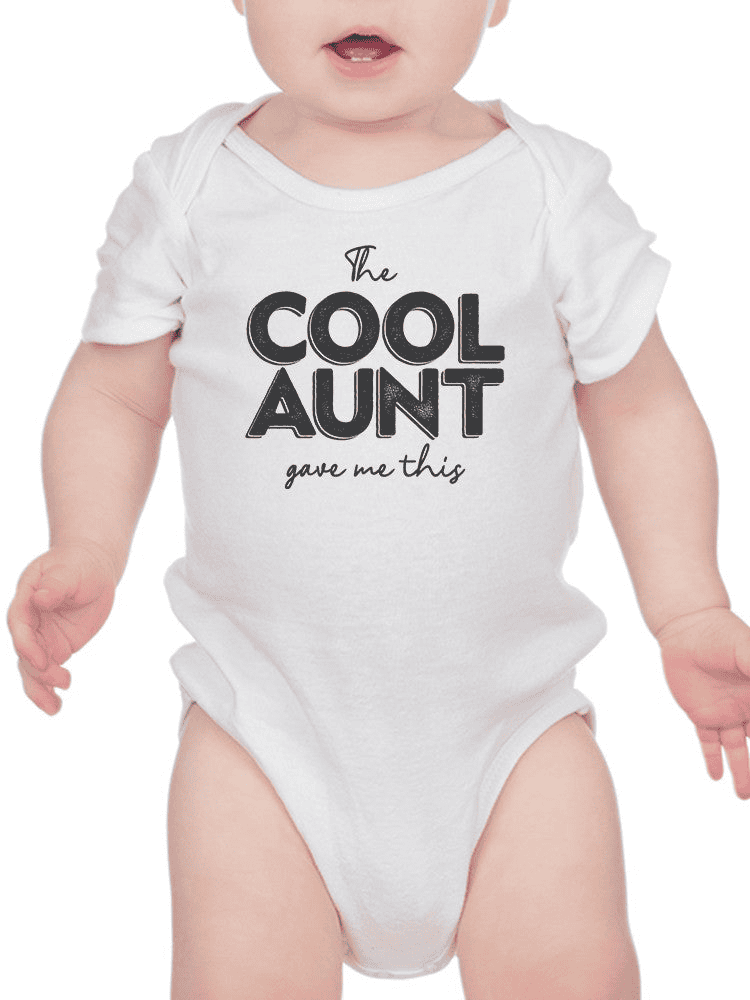 I'm The Cool Aunt Baby's Bodysuit