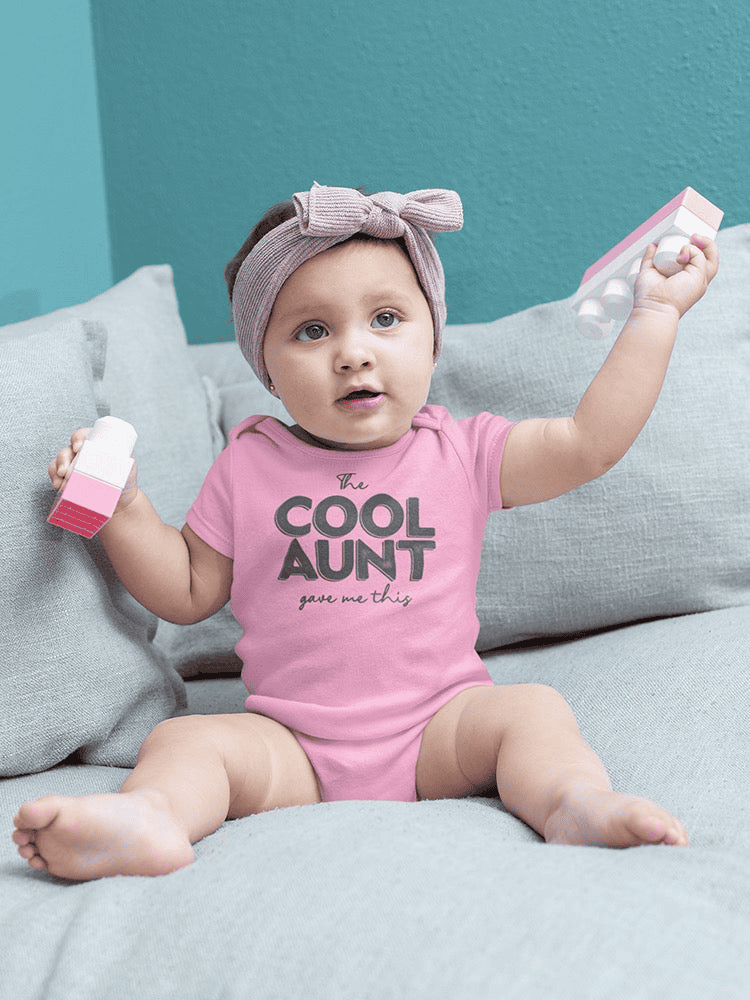 I'm The Cool Aunt Baby's Bodysuit