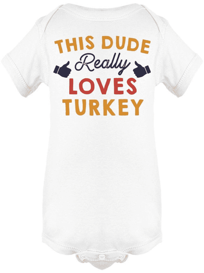 I Really Love Turkey Baby's Bodysuit