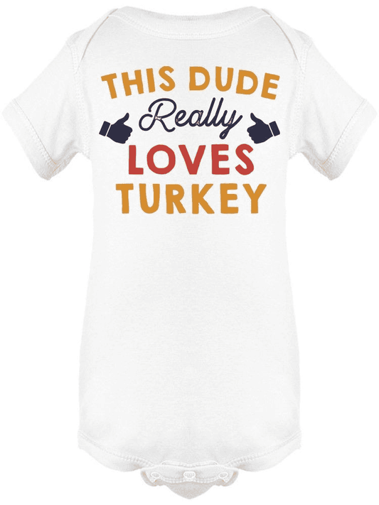 I Really Love Turkey Baby's Bodysuit