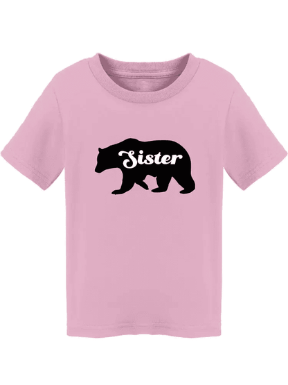 Beary Best Sister™ Toddler T-Shirt 🐻