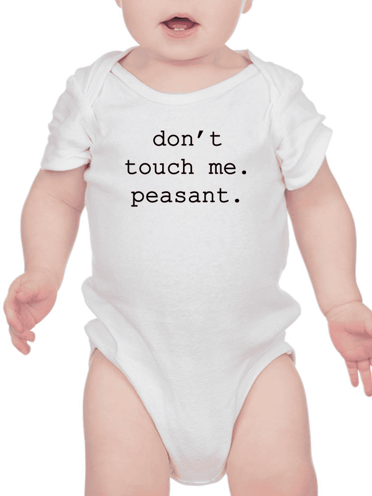 Don't Touch Me Peasant Bodysuit -SmartPrintsInk Designs