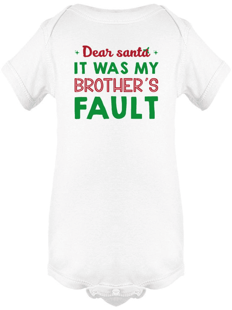 It Was My Brother's Fault Santa! Bodysuit -SmartPrintsInk Designs