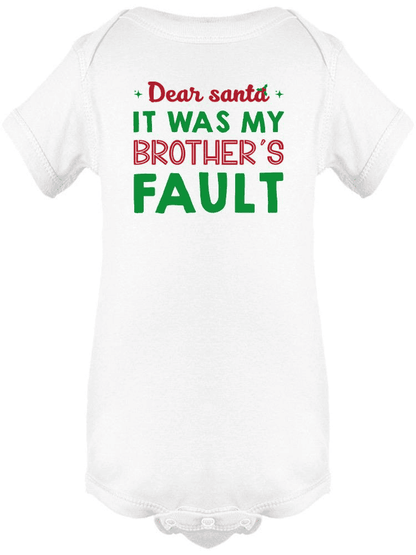 It Was My Brother's Fault Santa! Bodysuit -SmartPrintsInk Designs