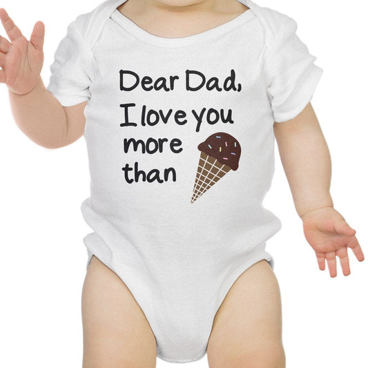 Dear Dad Icecream White Funny Design Baby Bodysuit - The Little Big Store