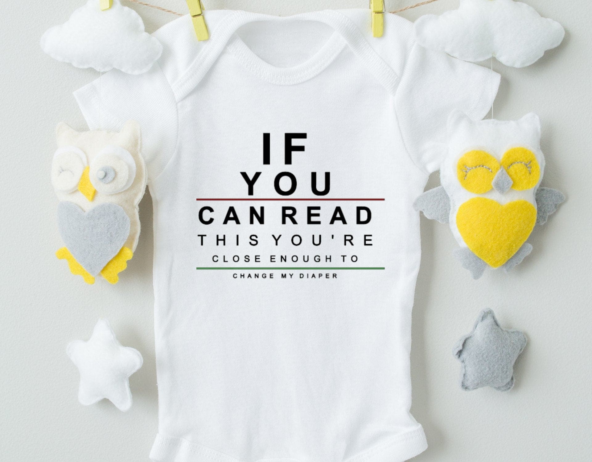 If You Can Read This You're Close Enough To Change My Diaper Bodysuit - The Little Big Store